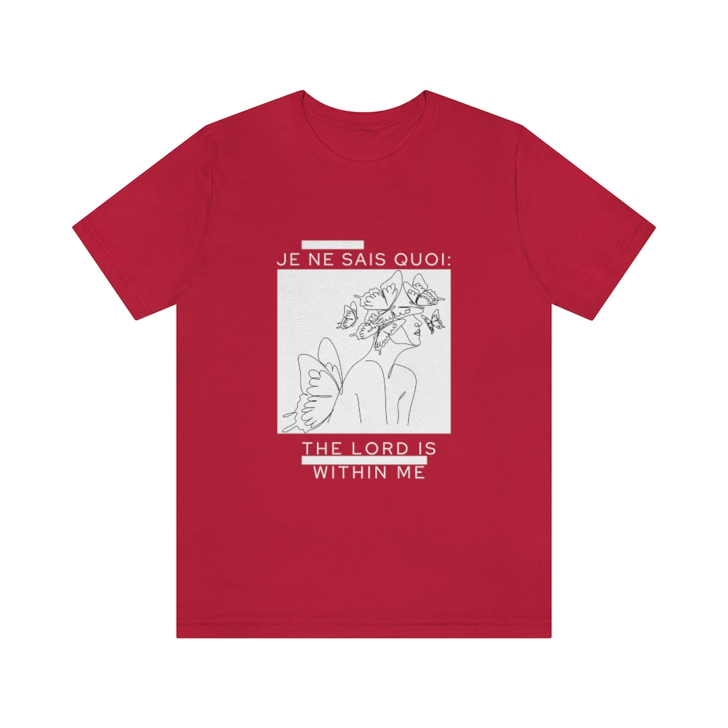 T-shirt Je Ne Sais Quoi