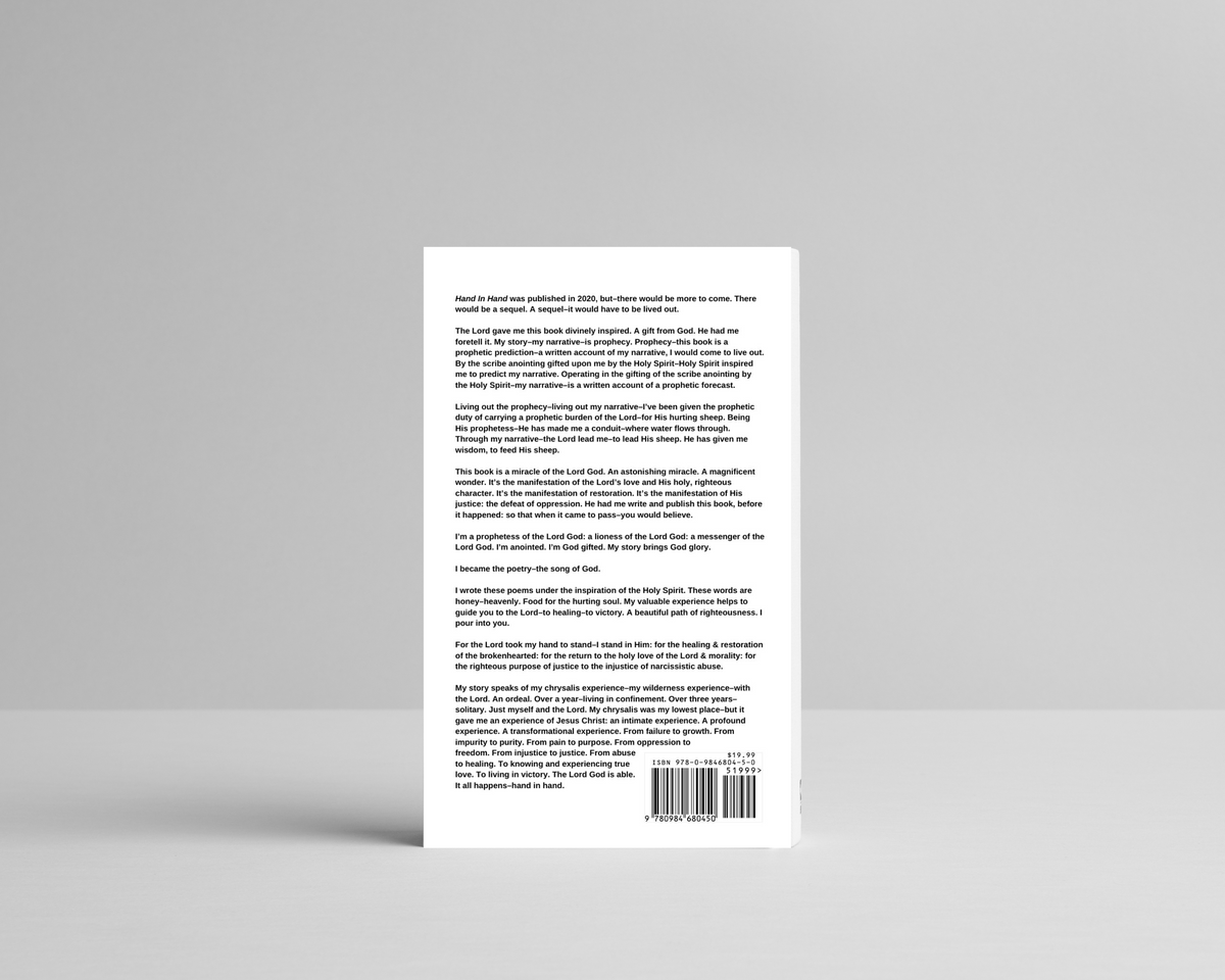 Hand In Hand, A Prophetic Narrative Poetry Collection Hardcover Edition