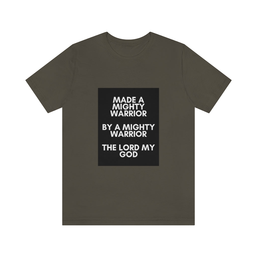 T-shirt A Mighty Warrior