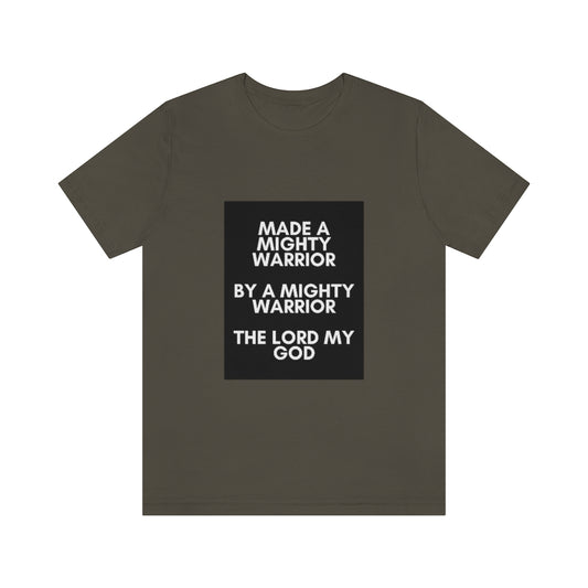 T-shirt A Mighty Warrior
