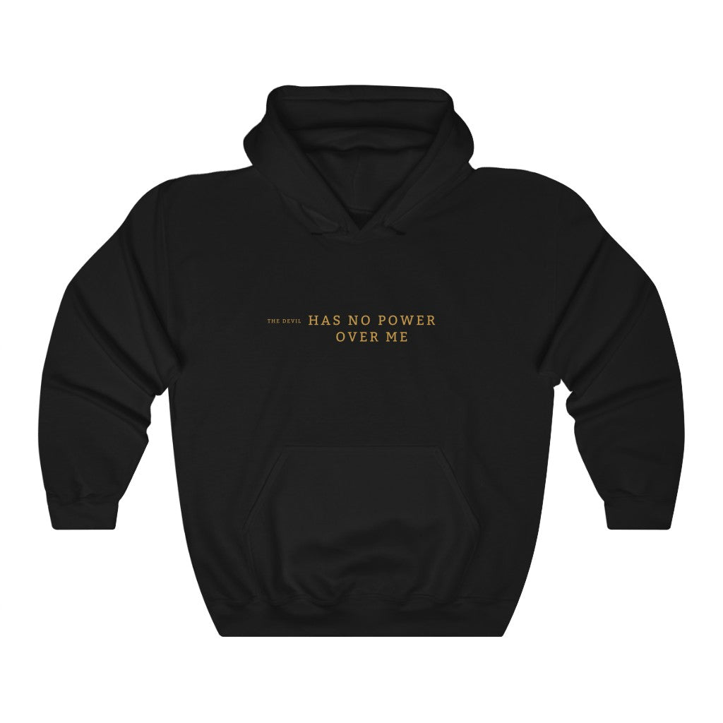 Hoodie The Devil Has No Power Over Me