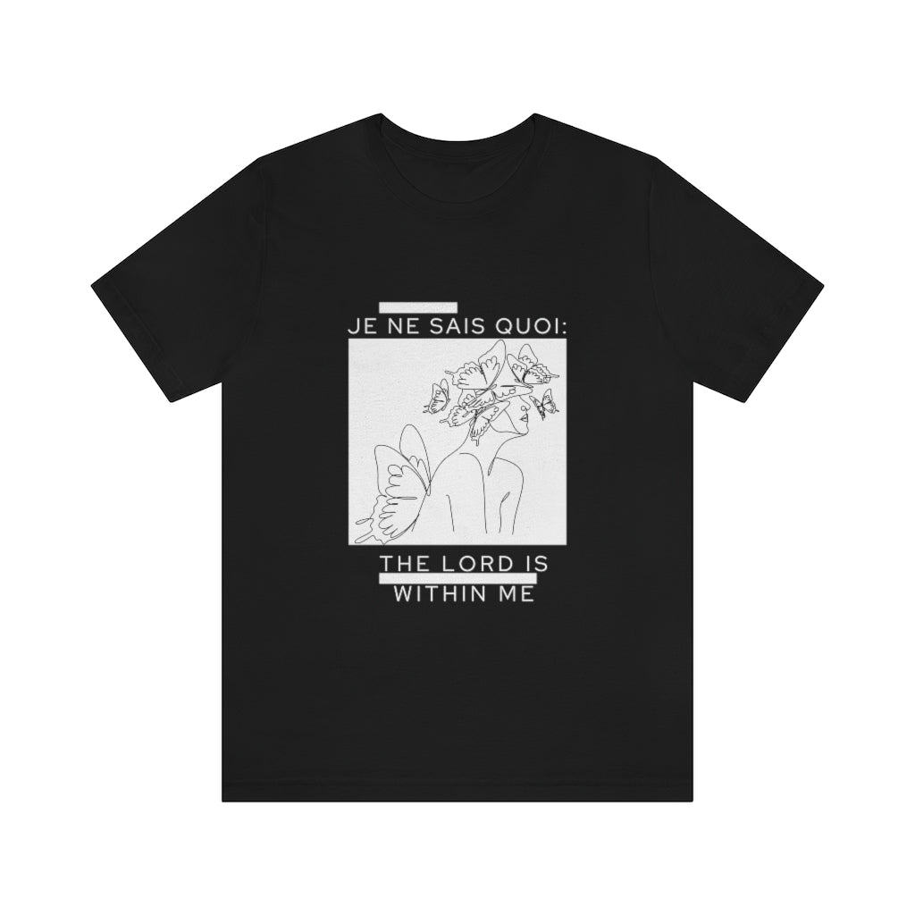 T-shirt Je Ne Sais Quoi