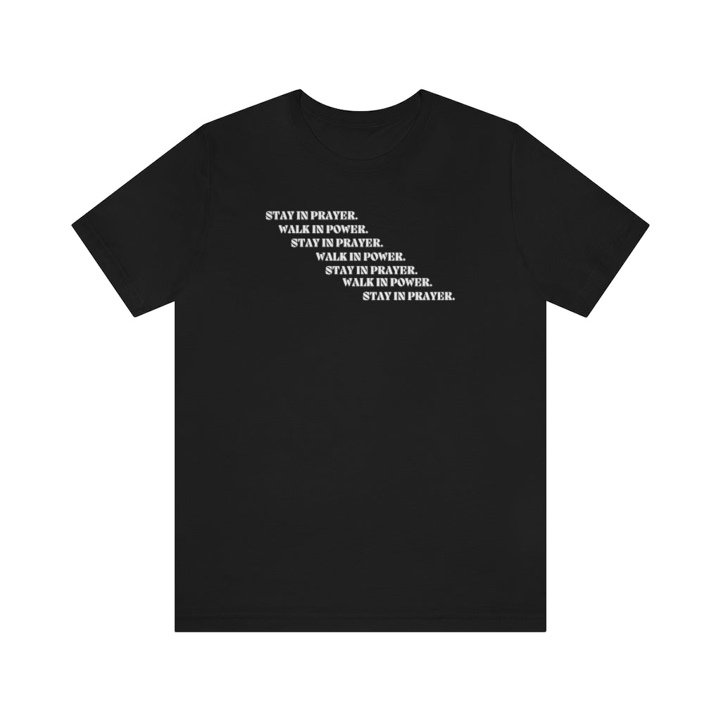 T-shirt Prayer. Power.