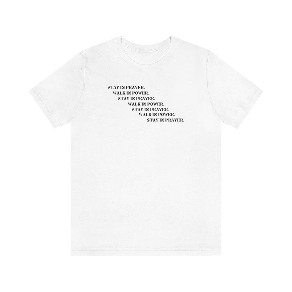 T-shirt Prayer. Power.