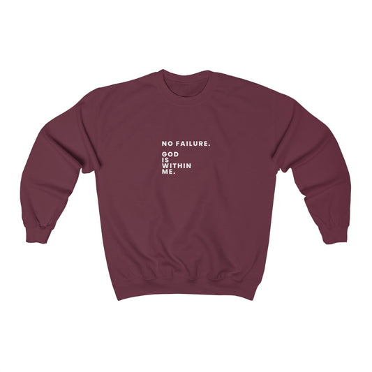 Crewneck Sweatshirt No Failure