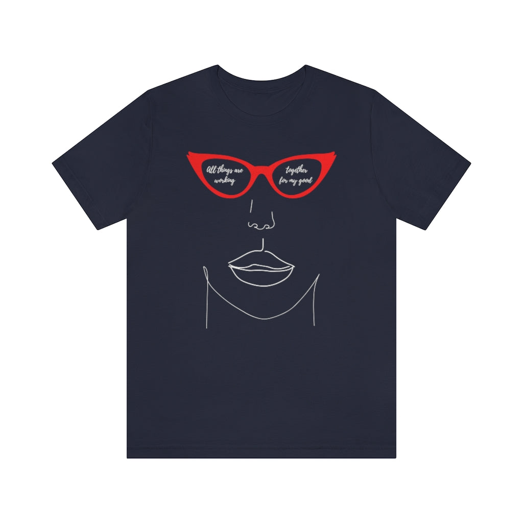 T-shirt All Things Are Working Together For My Good