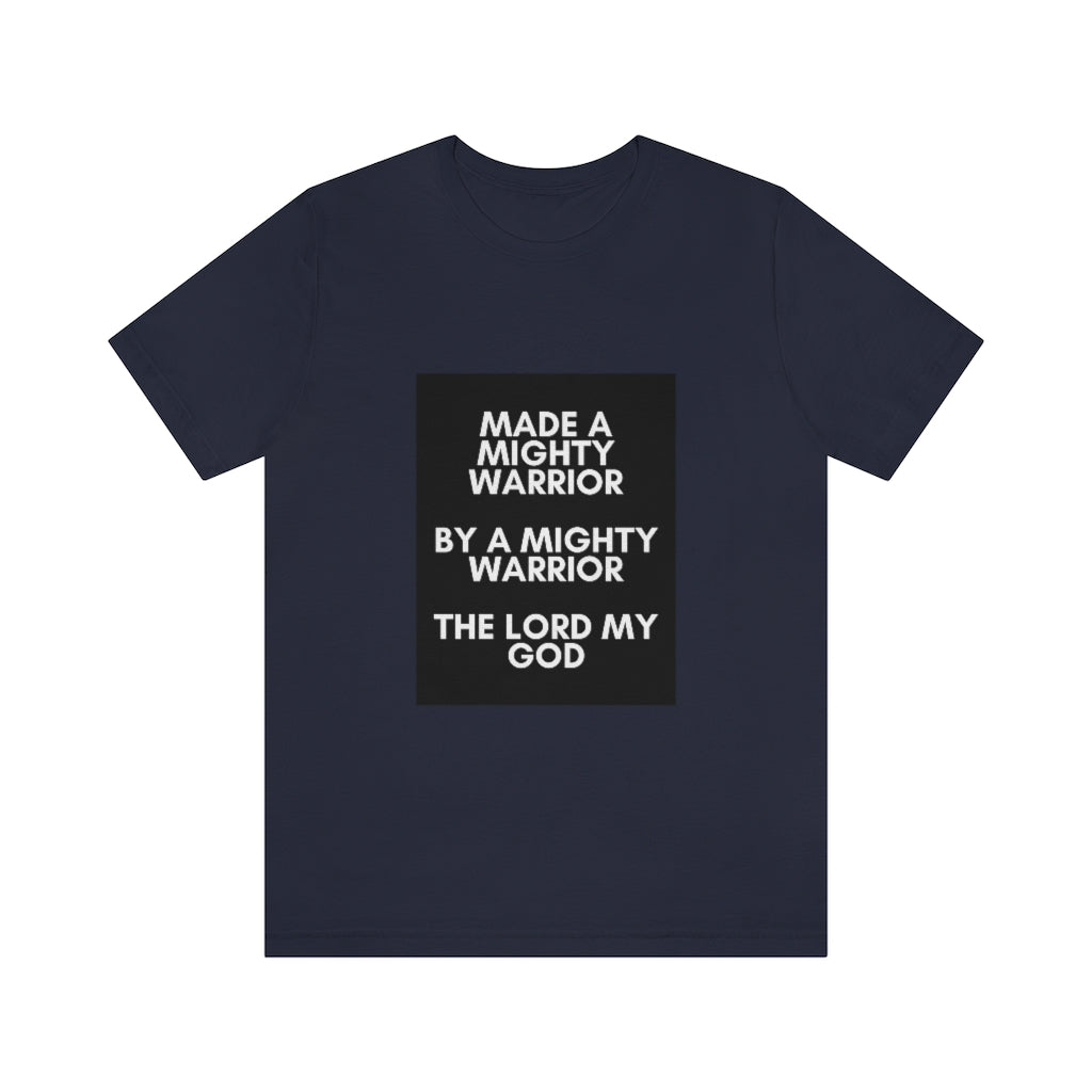 T-shirt A Mighty Warrior